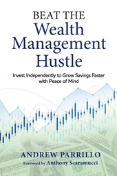 Beat the Wealth Management Hustle