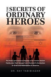 The Secrets of Ordinary Heroes