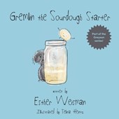 Gremlin the Sourdough Starter