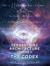 Terrestrial Architecture Volume II The Codex