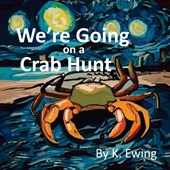 We're Going on a Crab Hunt