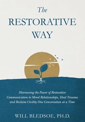 The Restorative Way