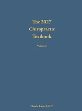 The 2027 Chiropractic Textbook Volume 2