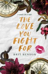 The Love You Fight For