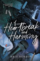 Of Heartbreak and Harmony