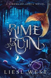 Of Rime and Ruin