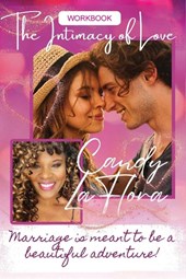 The Intimacy of Love Workbook