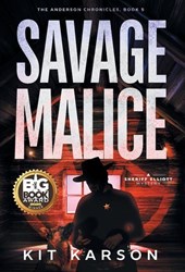 Karson, K: Savage Malice