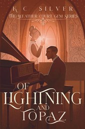 Of Lightning and Topaz