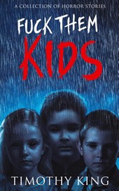Fuck Them Kids