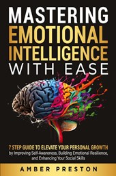 Mastering Emotional Intelligence with Ease