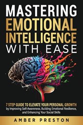 Mastering Emotional Intelligence with Ease