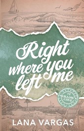 Right Where You Left Me