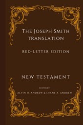 Joseph Smith Translation Red-Letter Edition New Testament