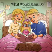 What Would Jesus Do?