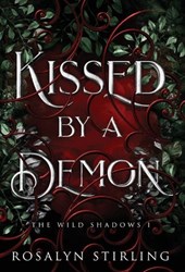 Kissed by a Demon: A Dark Fantasy Romance