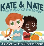 Kate & Nate Think Sports are Great