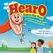 Adler, S: HearO Saves the Day
