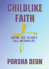 Childlike Faith