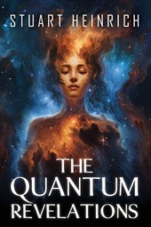 Heinrich, S: Quantum Revelations