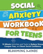 Social Anxiety Workbook for Teens