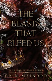 The Beasts That Bleed Us