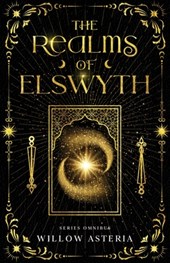 The Realms of Elswyth: Series Omnibus