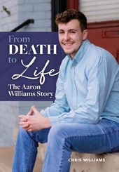 Williams, C: From Death to Life