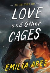 Ares, E: Love and Other Cages