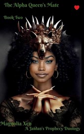The Alpha Queen's Mate~Book Two