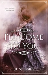 I'll Come to You