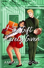 The Gift Rarely Given - Illustrated Version