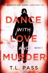 A Dance with Love and Murder