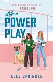 Sprinkle, E: Like a Power Play