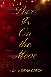 Love Is On the Move