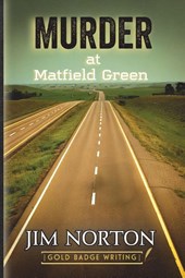 Murder At Matfield Green