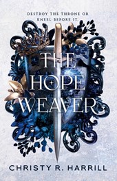 The Hope Weaver