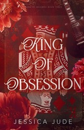 King of Obsession: An Angsty Fake Relationship Rockstar Romance