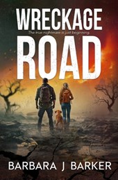 Wreckage Road: An Apocalyptic Thriller!