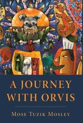 Mosley, M: Journey with Orvis