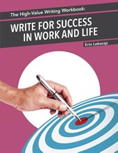 The High-Value Writing Workbook
