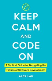 Keep Calm And Code On