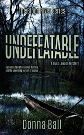 Undefeatable: A Buck Lawson Mystery