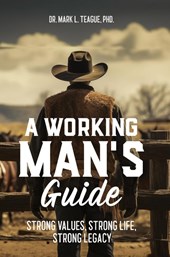 A Working Man's Guide