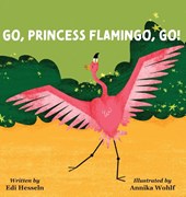 Go, Princess Flamingo, Go!