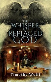The Whisper that Replaced God