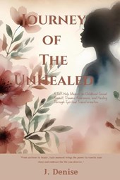 Journey of the Unhealed