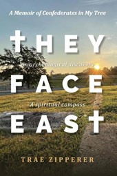 They Face East