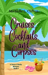 Cruises, Cocktails, and Corpses