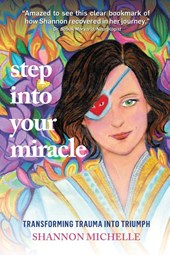 Step Into Your Miracle